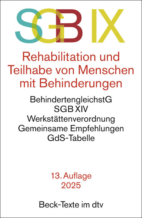 SGB IX Rehabilitation und Teilhabe von Menschen mit Behi...