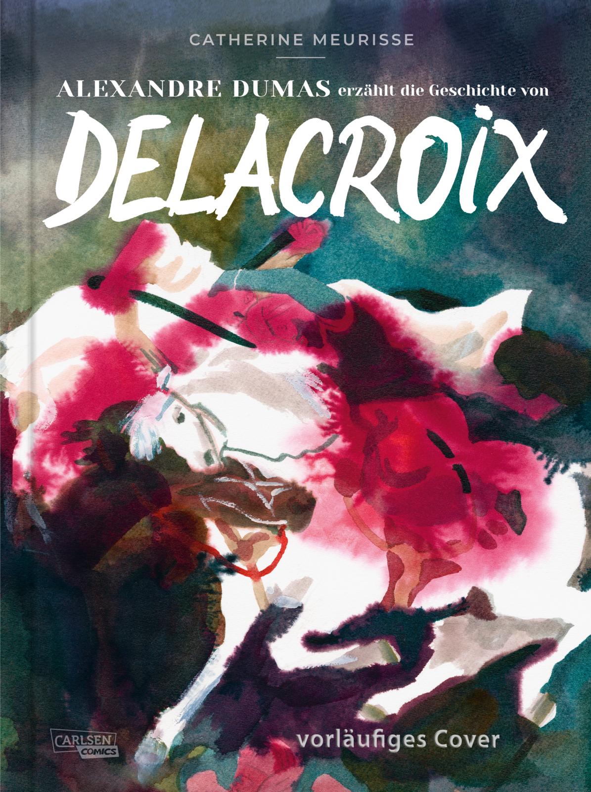 Alexandre Dumas erzählt die Geschichte von Delacroix