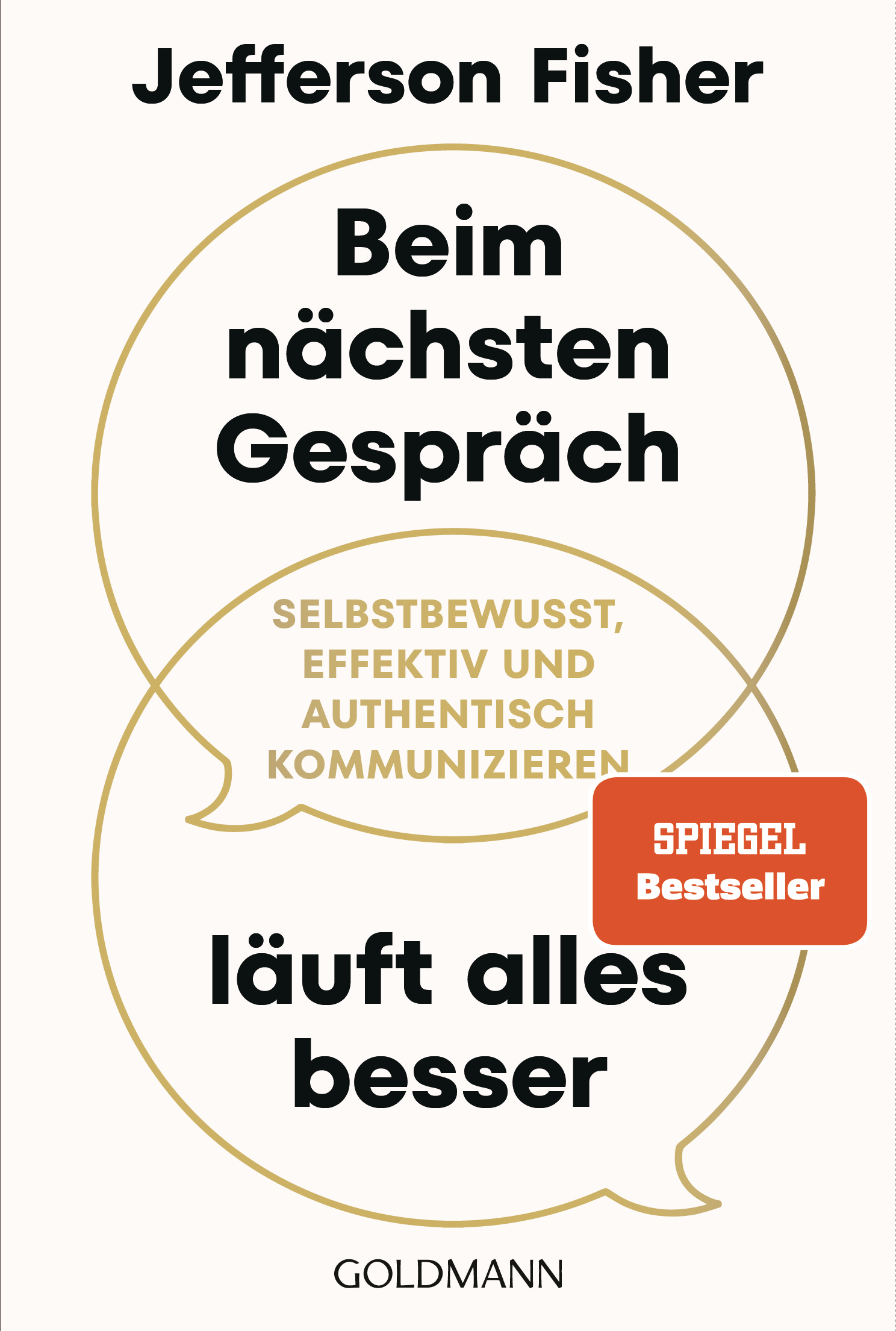 Beim nächsten Gespräch läuft alles besser