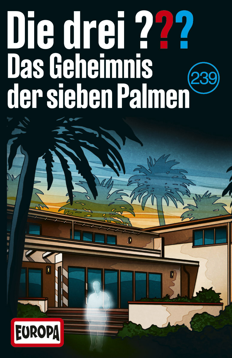 Die drei ??? 239 - Das Geheimnis der sieben Palmen (MC)