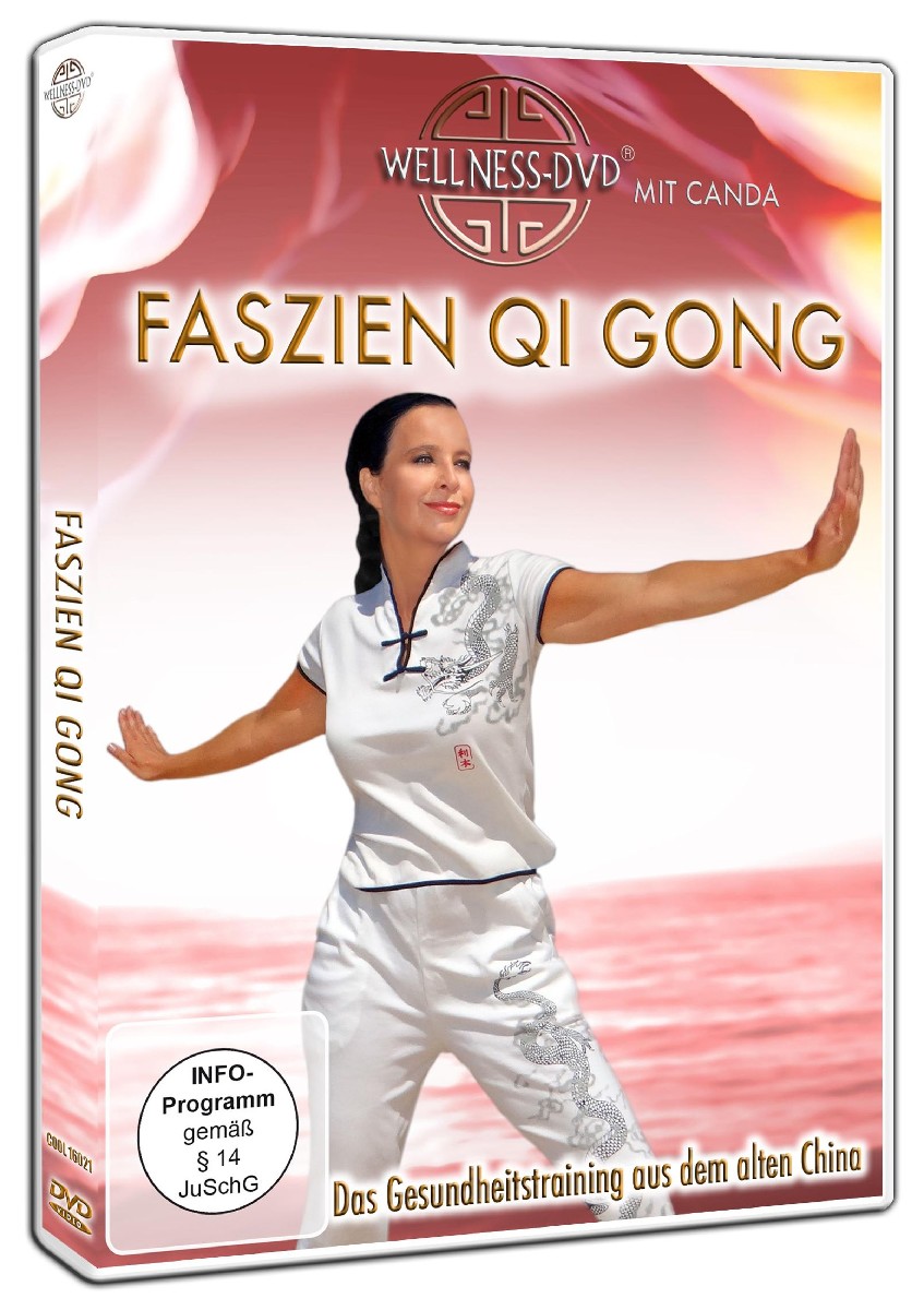 Faszien Qi Gong - Das Gesundheitstraining aus dem alten Chi
