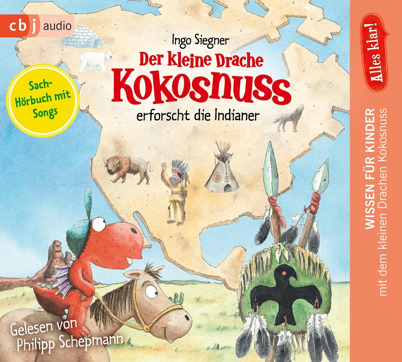 Alles klar! Der kl. Drache Kokosnuss erforscht: Die Indianer