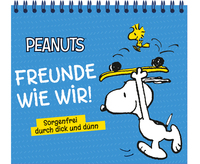 Peanuts: Freunde wie wir! - Sorgenfrei durch dick und dünn