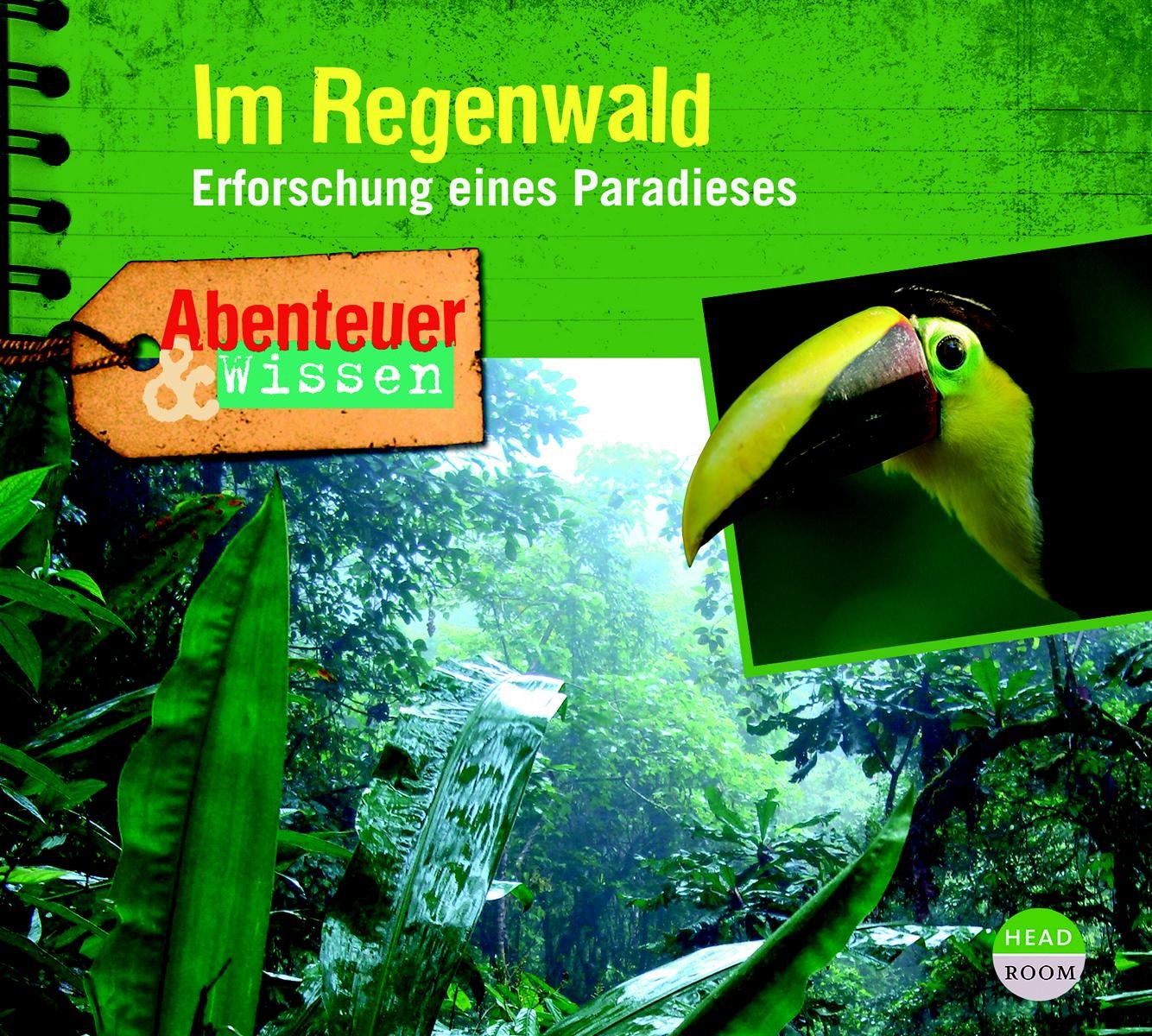 Abenteuer & Wissen - Im Regenwald