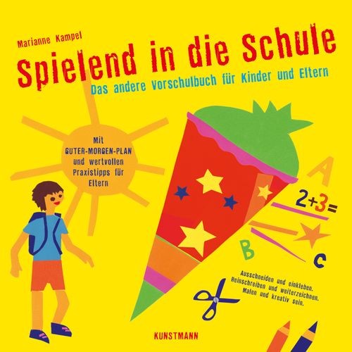 Spielend in die Schule (Das andere Vorschulbuch)