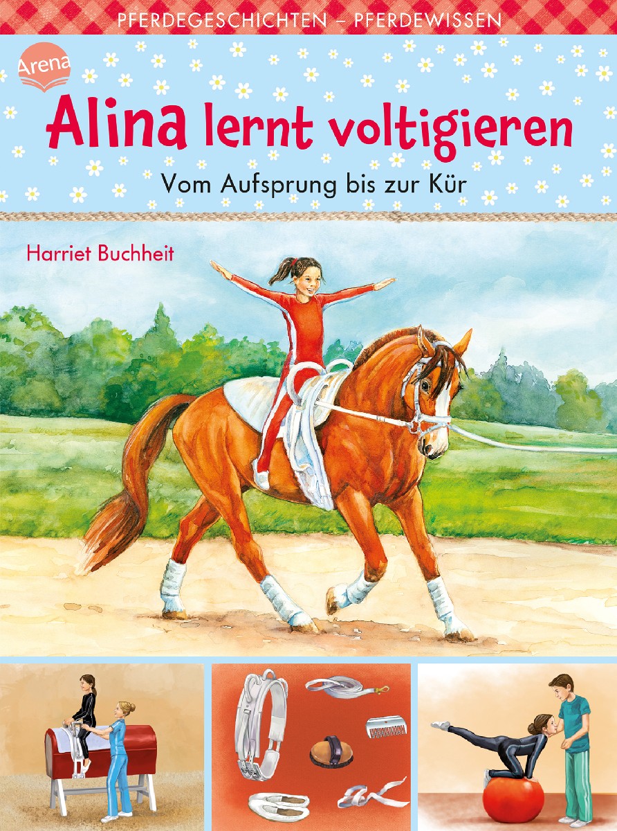 Alina lernt voltigieren 3: Vom Aufsprung bis zur Kür