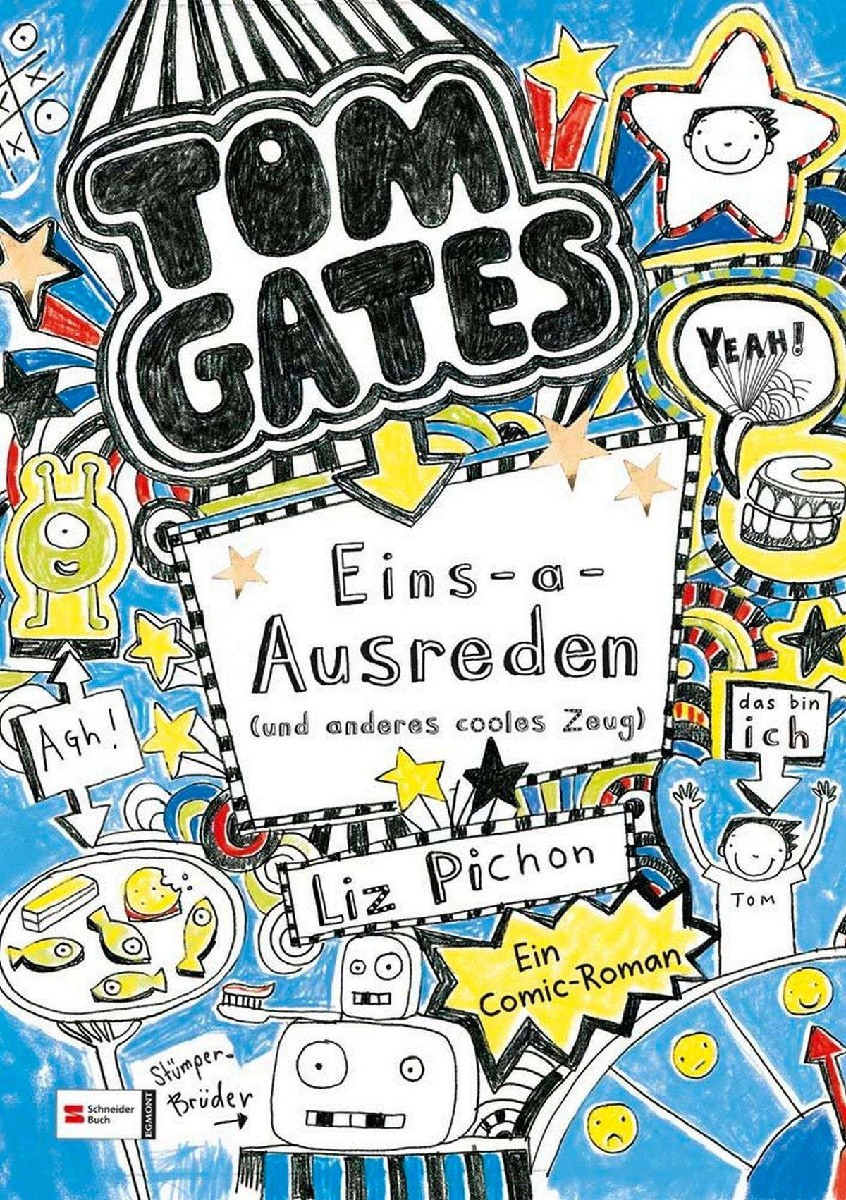 Tom Gates 02 - Eins-a-Ausreden (und anderes cooles Zeug)