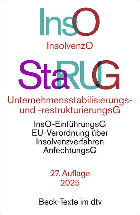 Insolvenzordnung / Unternehmensstabilisierungs- und -res...