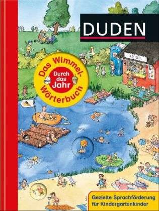 Duden: Das Wimmel-Wörterbuch - Durch das Jahr