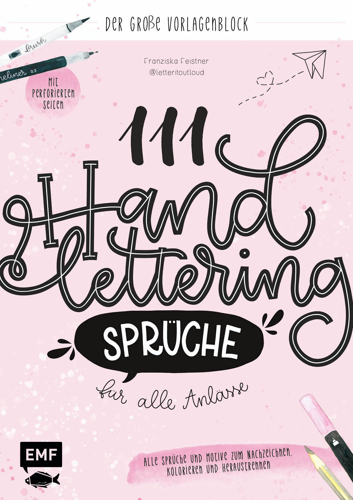 111 Handlettering-Sprüche für alle Anlässe – D...