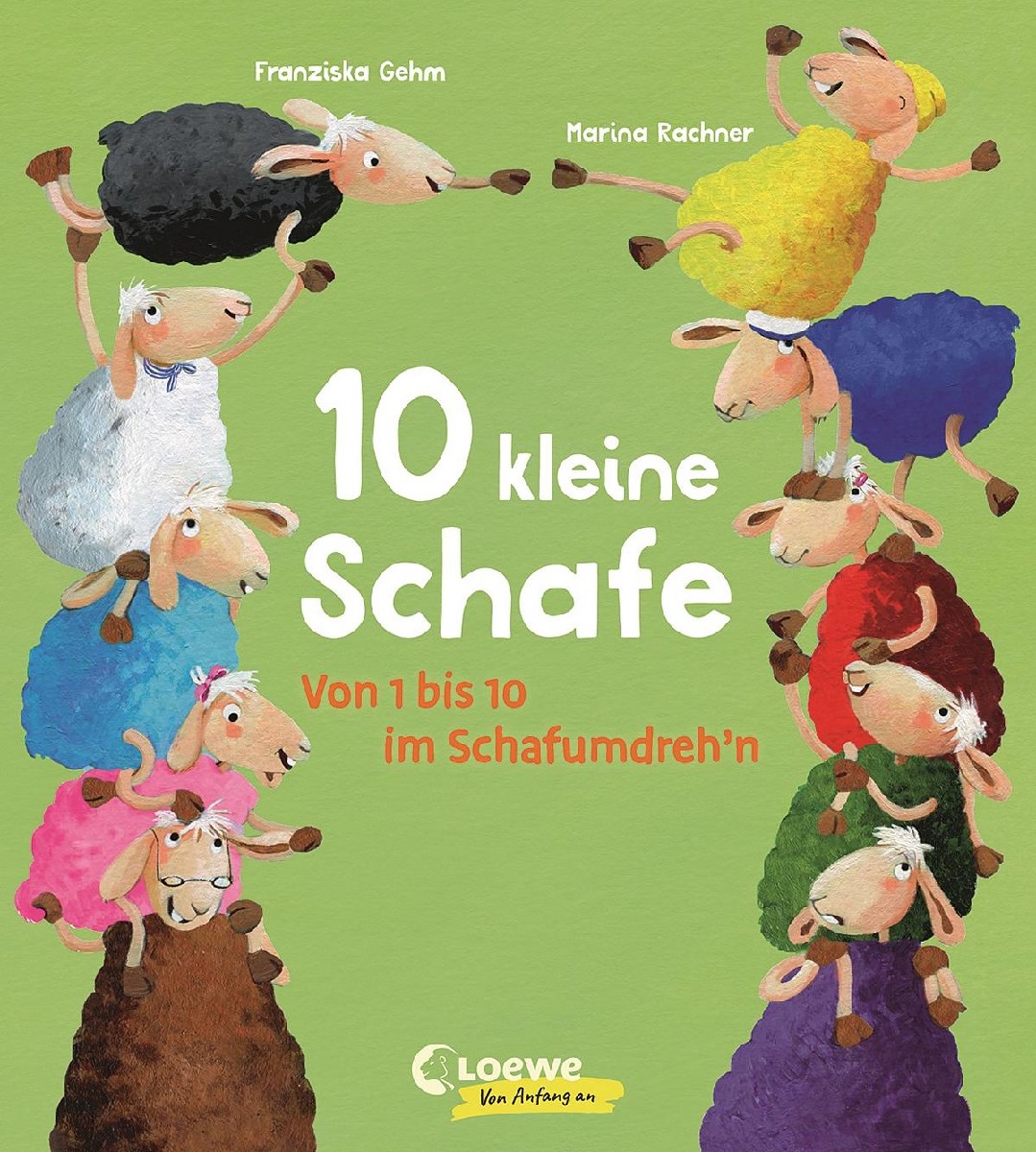 10 kleine Schafe - Von 1 bis 10 im Schafumdreh´n (Pappe)