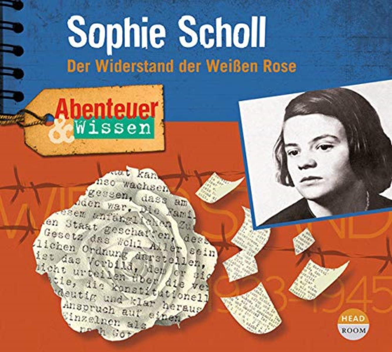 Abenteuer & Wissen - Sophie Scholl