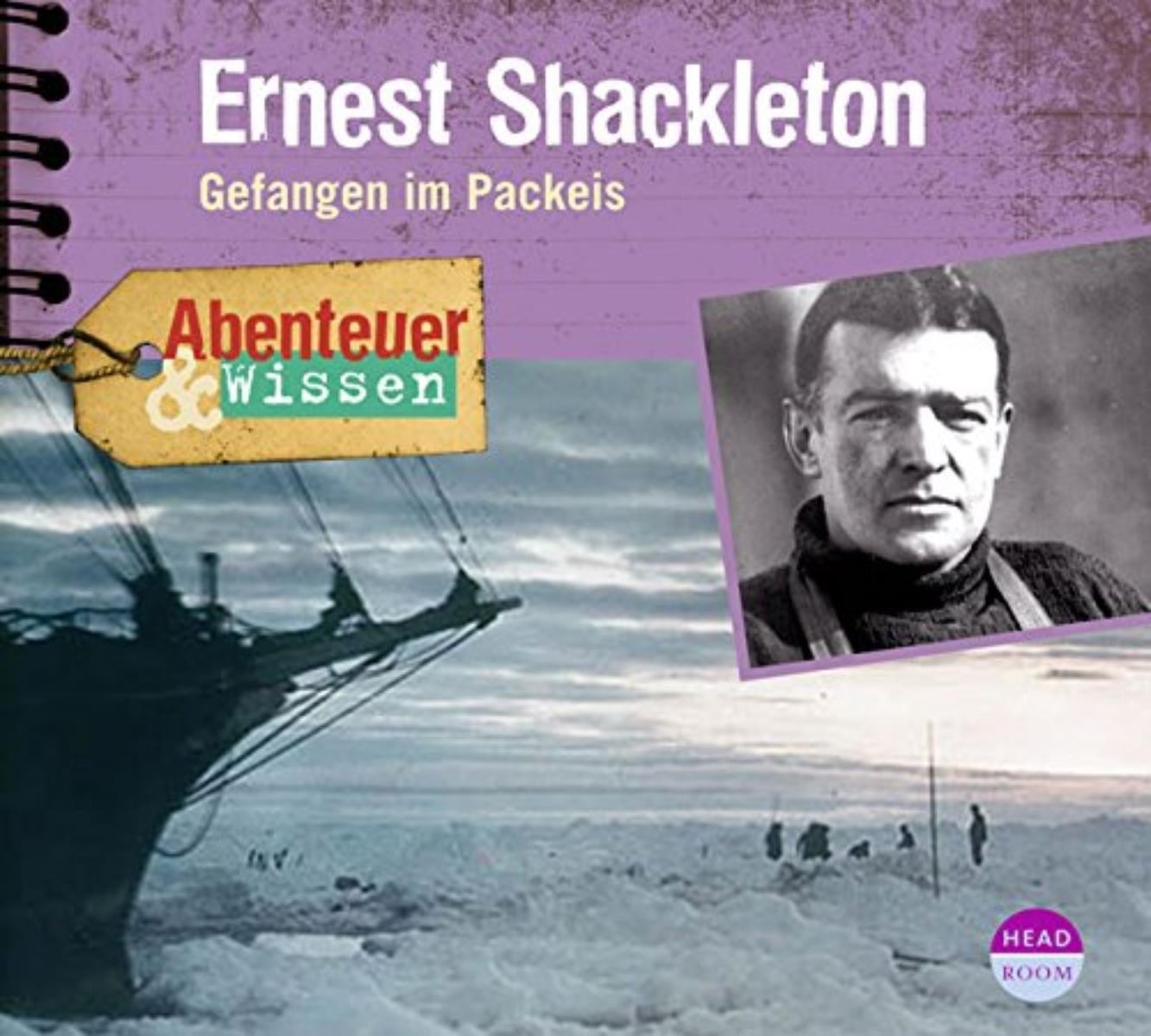 Abenteuer & Wissen - Ernest Shackleton