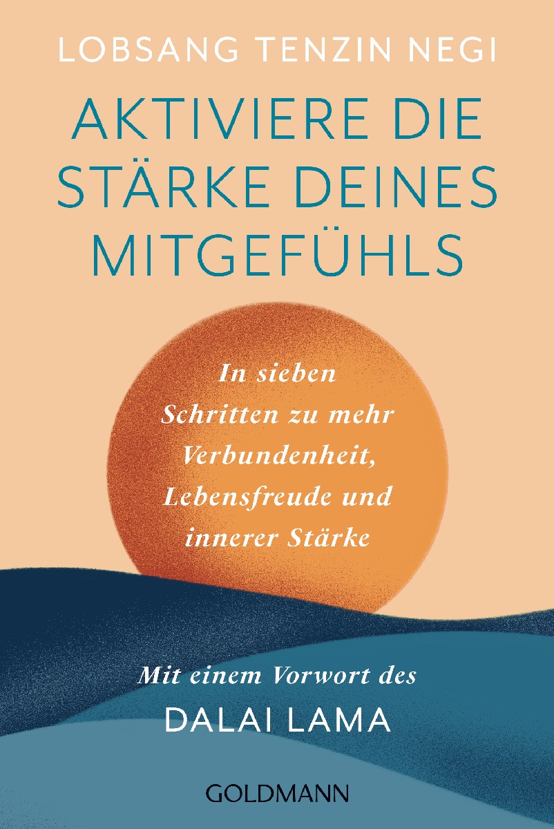 Aktiviere die Stärke deines Mitgefühls