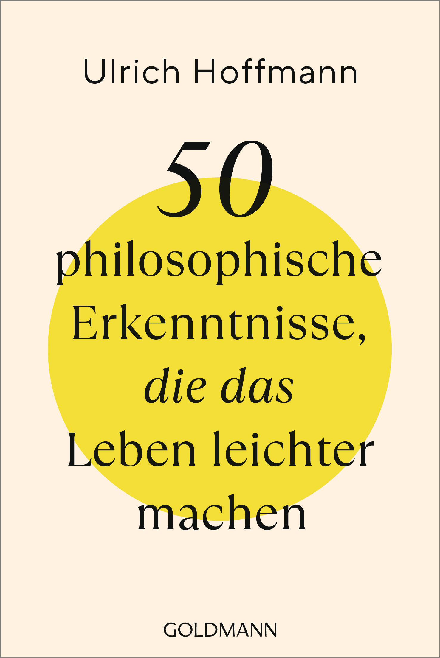 50 philosophische Erkenntnisse, die das Leben ...