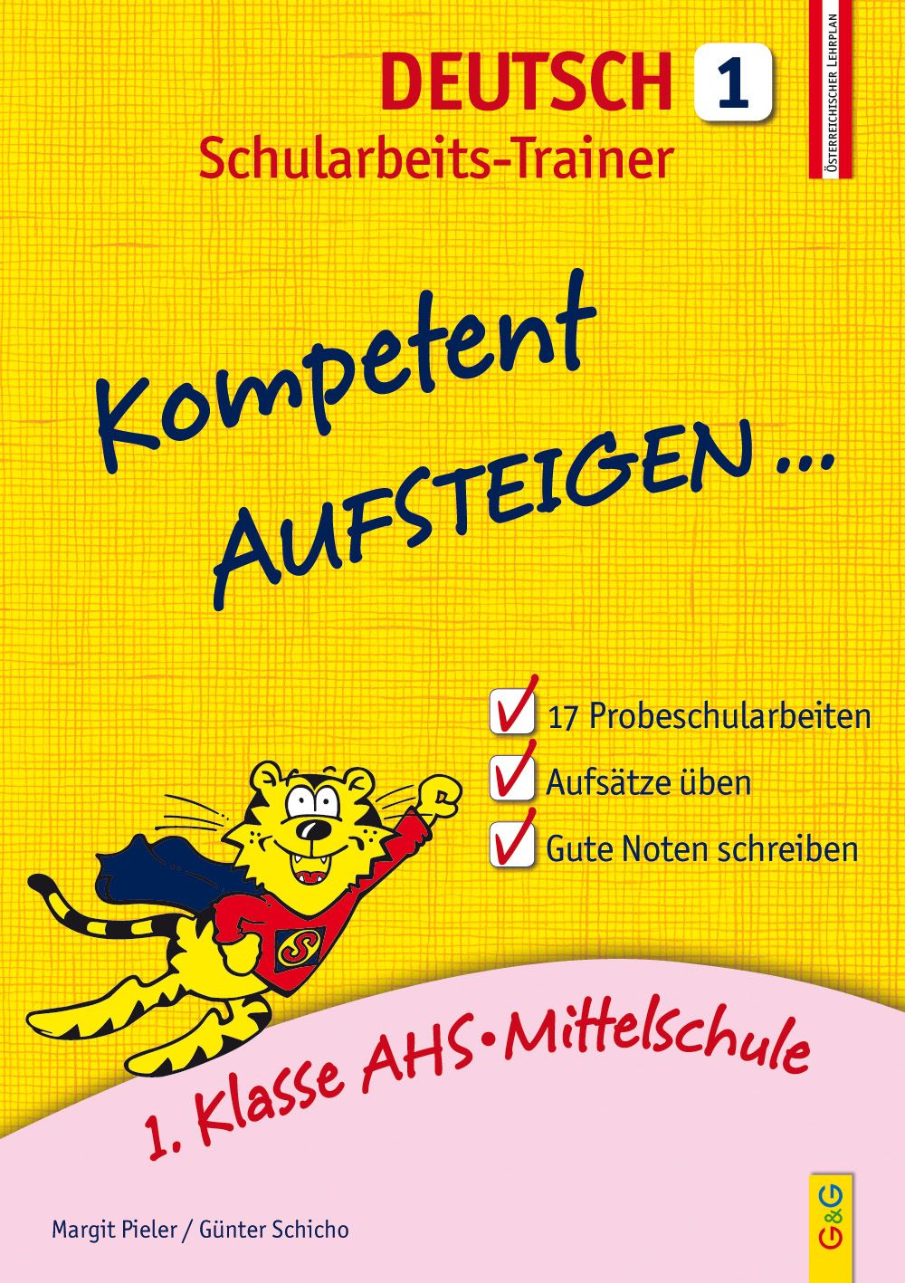 Kompetent Aufsteigen Deutsch 1 – Schularbeits-Trainer