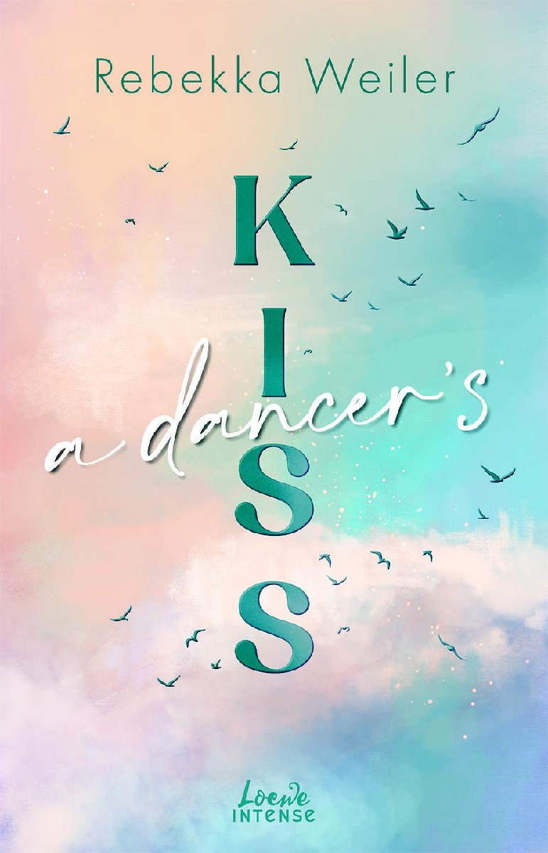 A Dancer's Kiss (Broken Artists, Band 2)