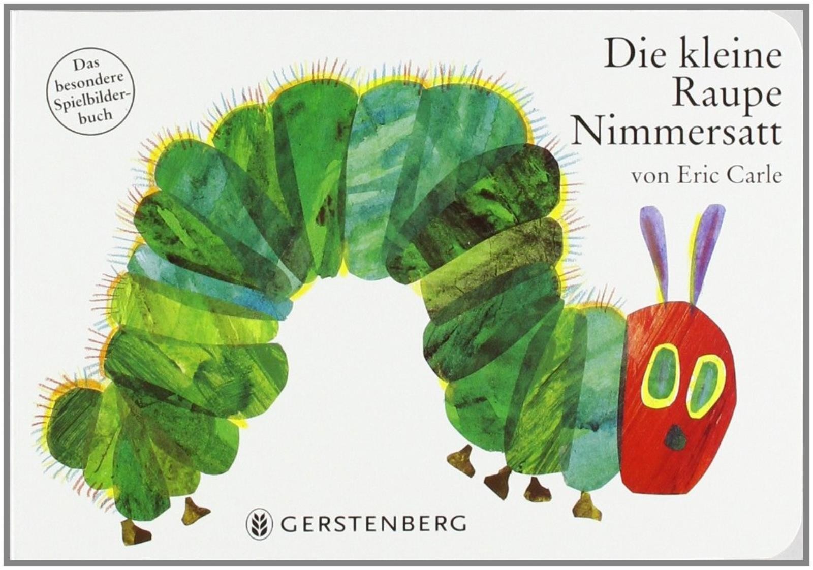 Die kleine Raupe Nimmersatt - Papp-Ausgabe