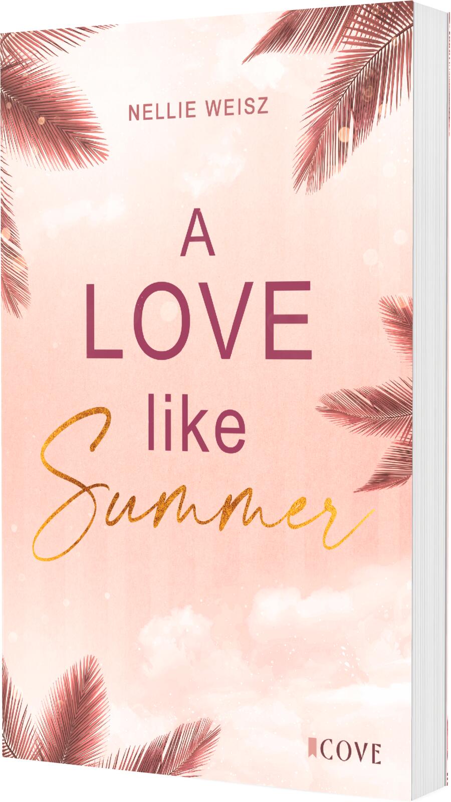 A Love Like Summer