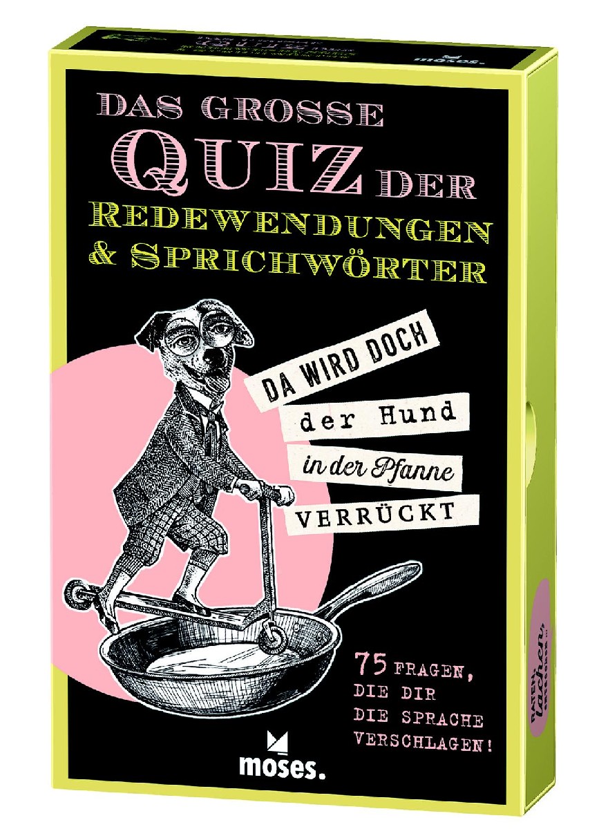 Das große Quiz der Redewendungen & Sprichwörter