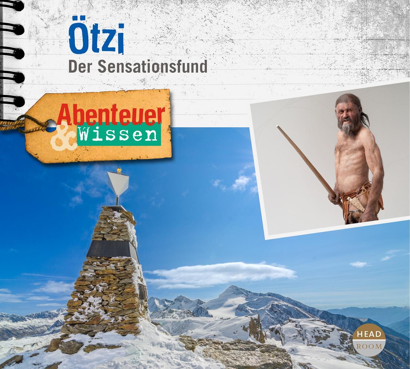 Abenteuer & Wissen - Ötzi