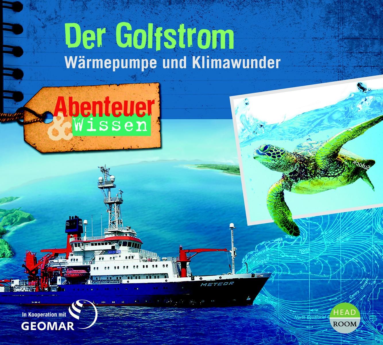 Abenteuer & Wissen - Der Golfstrom