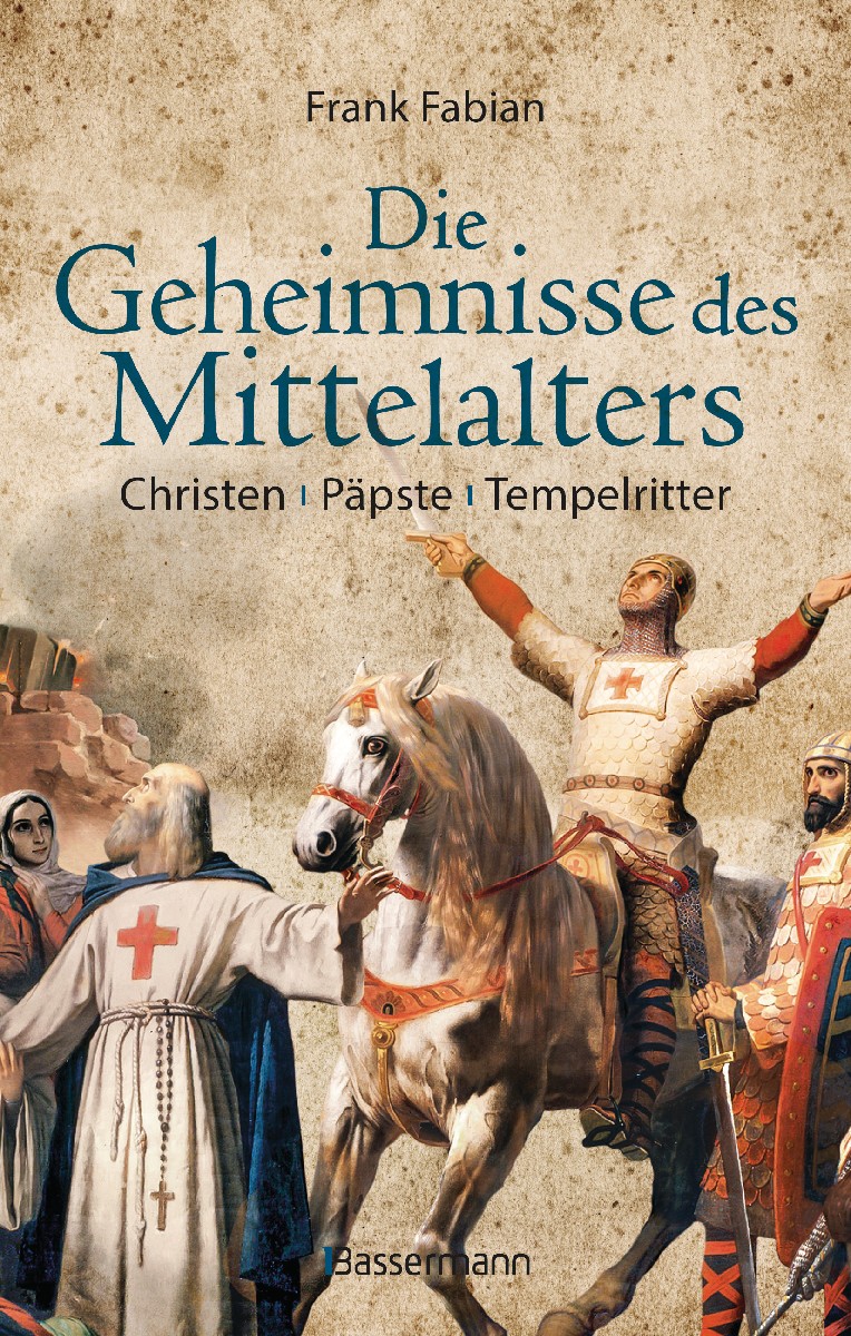 Die Geheimnisse des Mittelalters - Christen, P...