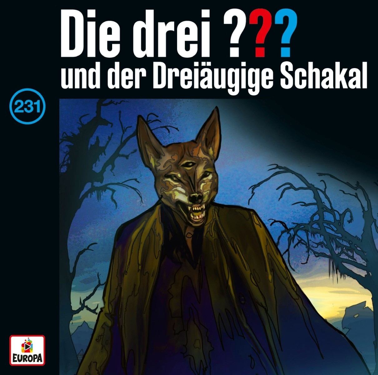 Die drei ??? 231 - und der dreiäugige Schakal (2LP)