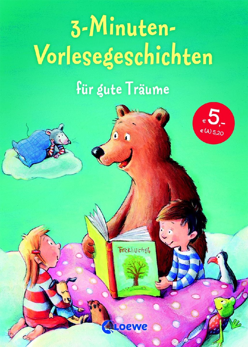 3-Minuten-Vorlesegeschichten - für gute Träume