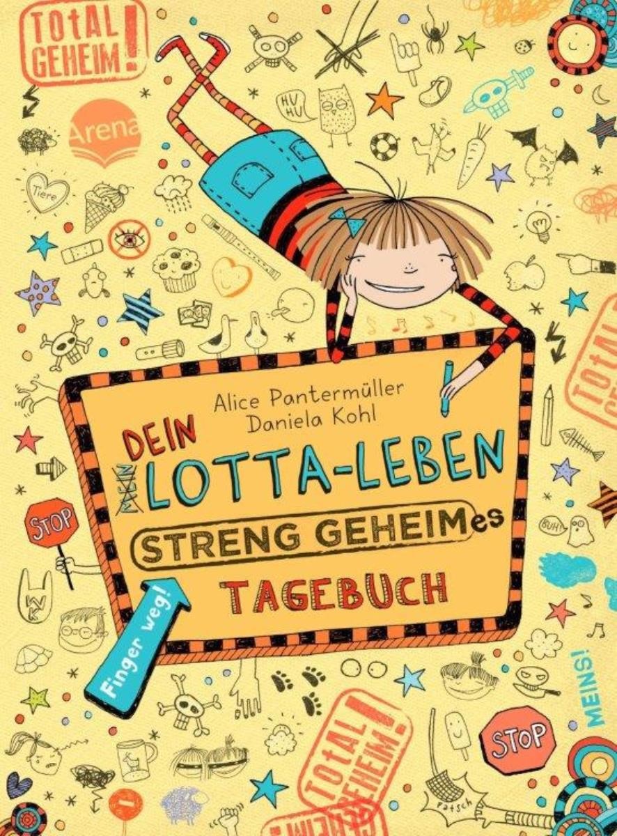 Dein Lotta-Leben - Streng geheimes Tagebuch