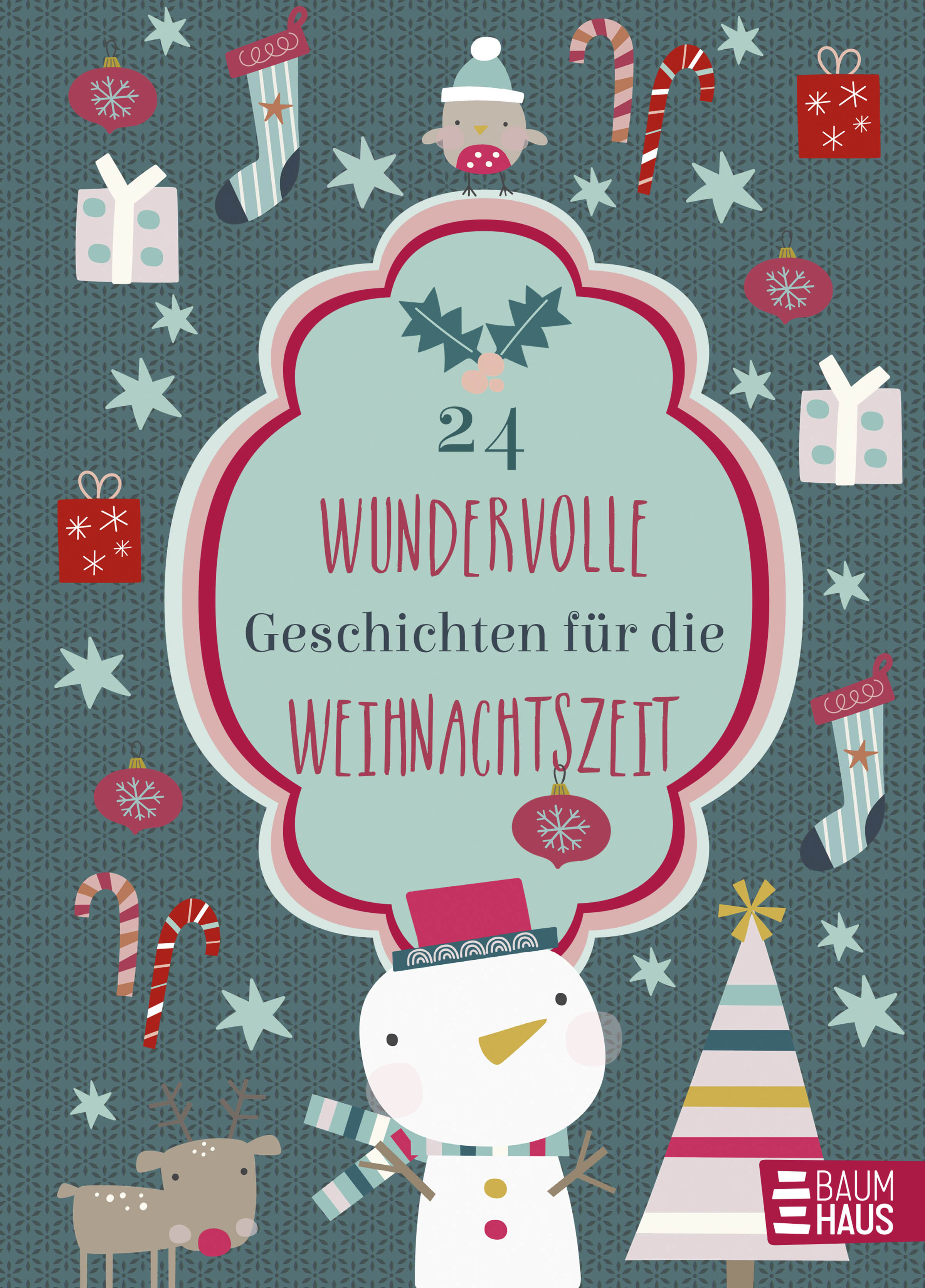 24 wundervolle Geschichten für die Weihnachtszeit
