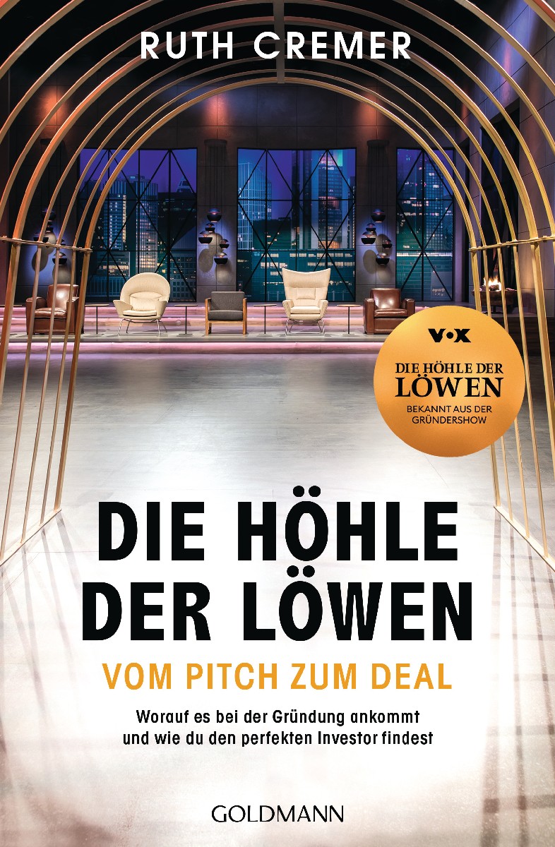 „Die Höhle der Löwen“ Vom Pitch zum Deal